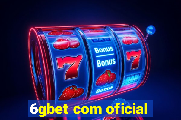 6gbet com oficial